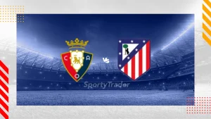 Atlético de Madrid vs Osasuna